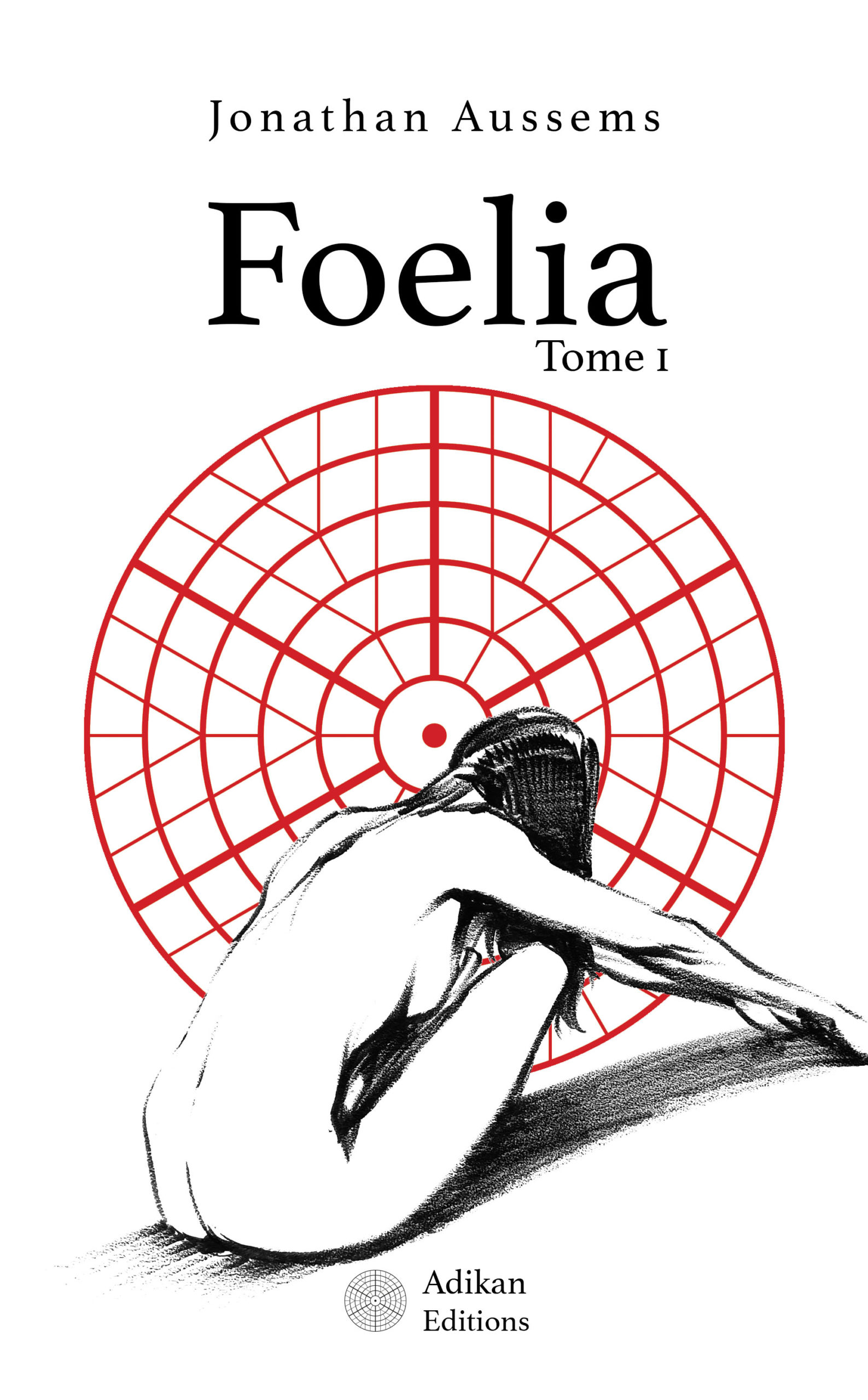 Foelia - Tome 1